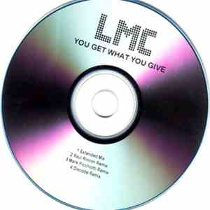 LMC - You Get What You Give