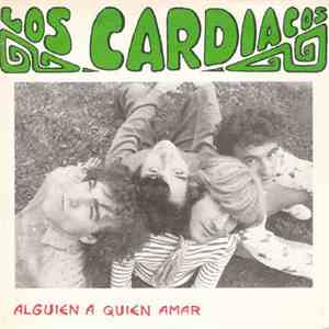 Los Cardiacos - Alguien A Quien Amar