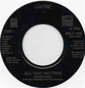 Louise - All That Matters