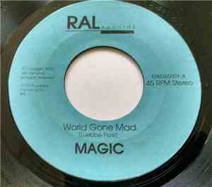 Magic  - World Gone Mad