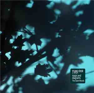 Maps And Diagrams - The Giant Woods