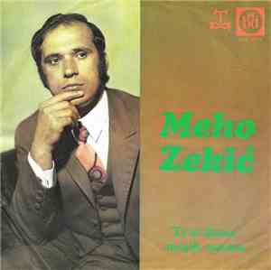 Meho Zekić - Ti Si Žena Mojih Snova
