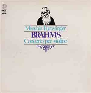 Menuhin / Furtwängler / Brahms - Concerto Per Violino