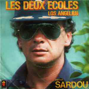 Michel Sardou - Les Deux Ecoles