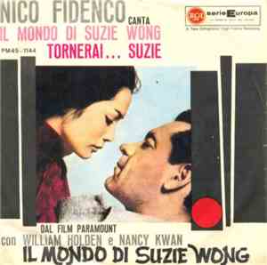 Nico Fidenco - Il Mondo Di Suzie Wong / Tornerai .... Suzie