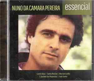 Nuno Da Câmara Pereira - Essencial