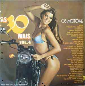 Os Motokas - As 30 Mais - Volume 4