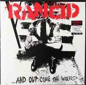 Rancid - ...And Out Come The Wolves