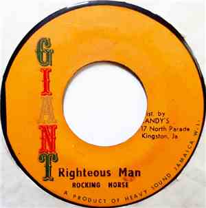 Rocking Horse - Righteous Man