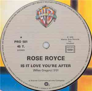 Rose Royce / Fern Kinney - Is It Love You're After / Groove Me