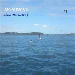Sasha Darko - Above The Water (Promo EP)
