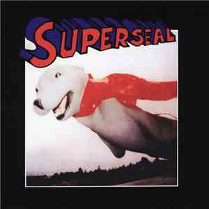 Skratchy Seal - Super Seal Breaks