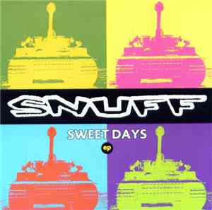 Snuff  - Sweet Days EP