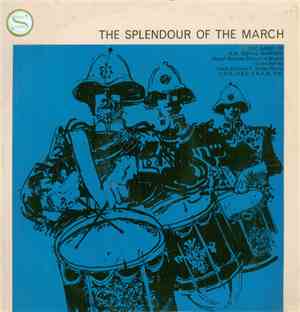 The Band Of H.M.Royal Marines (Royal Marines School Of Music) , Conducted B ...