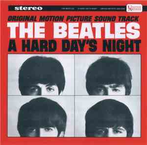 The Beatles - A Hard Day's Night (Original Motion Picture Sound Track)