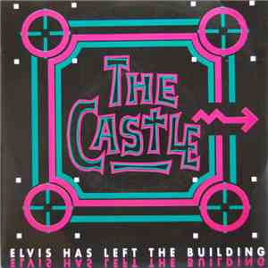 The Castle - Elvis Has Left The Building