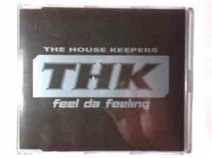 The House Keepers - Feel Da Feeling