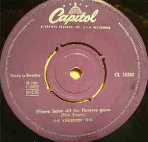 The Kingston Trio - Where Have All The Flowers Gone