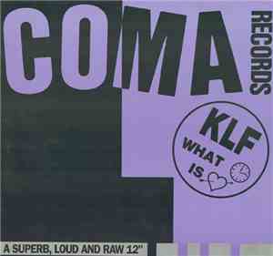 The KLF - What Time Is Love?