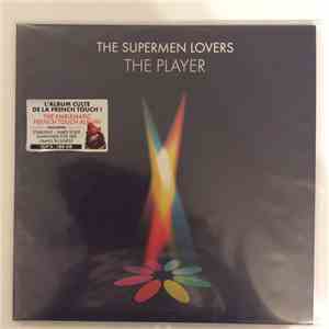The Supermen Lovers - The Player
