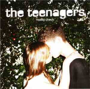 The Teenagers  - Reality Check