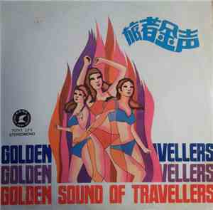 The Travellers  - Golden Sound Of Travellers