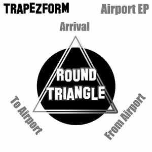 Trapezform - Airport EP