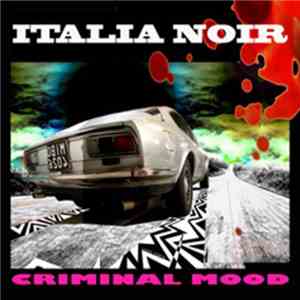Various - Italia Noir : Criminal Mood