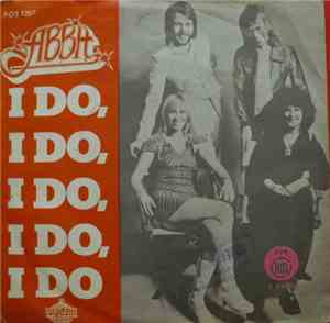 ABBA - I Do, I Do, I Do, I Do, I Do