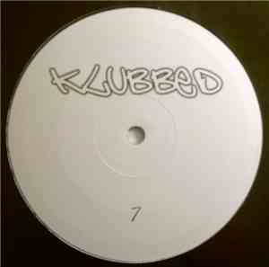 Alex K - Klubbed Vol. 7