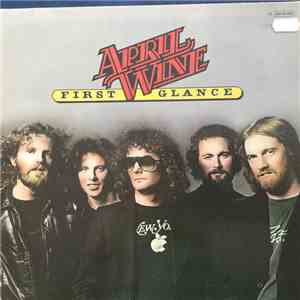April Wine - First Glance