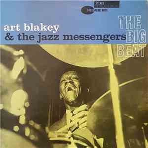 Art Blakey & The Jazz Messengers - The Big Beat