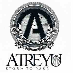 Atreyu - Storm To Pass