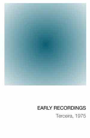Azevedo - Early Recordings - Terceira, 1975