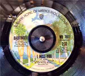 Badfinger - I Miss You