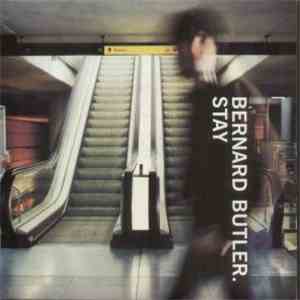 Bernard Butler - Stay