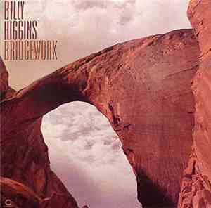 Billy Higgins - Bridgework