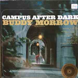 Buddy Morrow And His Orchestra - Campus After Dark