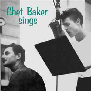 Chet Baker - Chet Baker Sings
