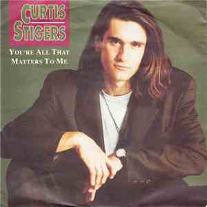 Curtis Stigers - You're All That Matters To Me
