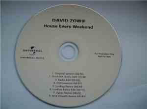 David Zowie - House Every Weekend