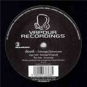 Dousk - Estrange / Snowcone