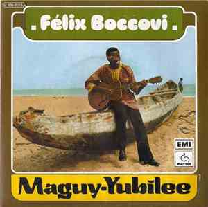 Felix Boccovi - Maguy / Jubilee