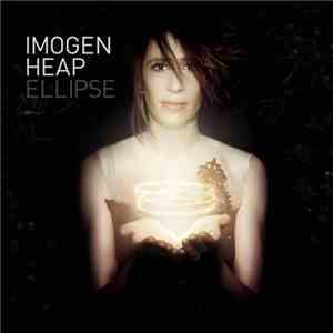 Imogen Heap - Ellipse