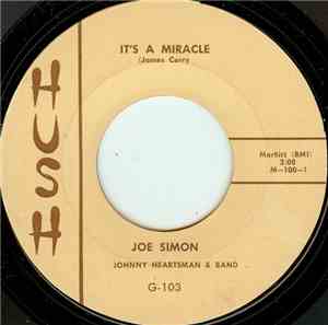 Joe Simon - It's A Miracle / Land Of Love