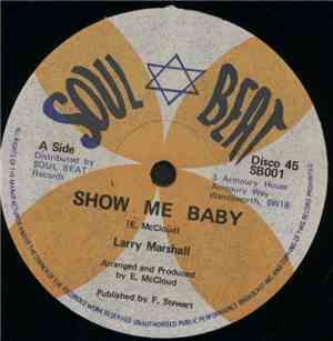Larry Marshall - Show Me Baby