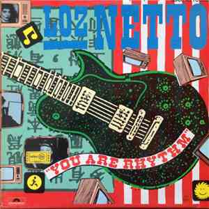 Loz Netto - You Are Rhythm