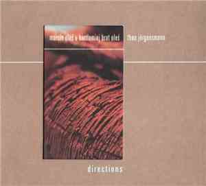 Marcin Oleś & Bartłomiej Brat Oleś / Theo Jörgensmann - Directions