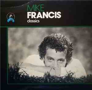 Mike Francis - Classics
