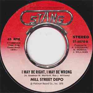 Mill Street Depo - You Won't Support Me / I May Be Right, I May Be Wrong